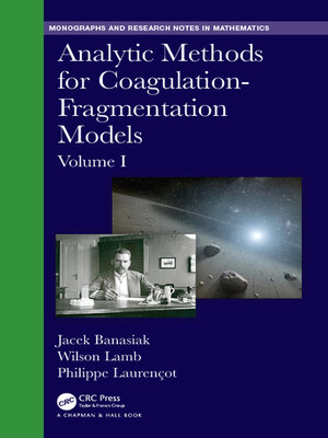 cover image of Analytic Methods for Coagulation-Fragmentation Models, Volume I